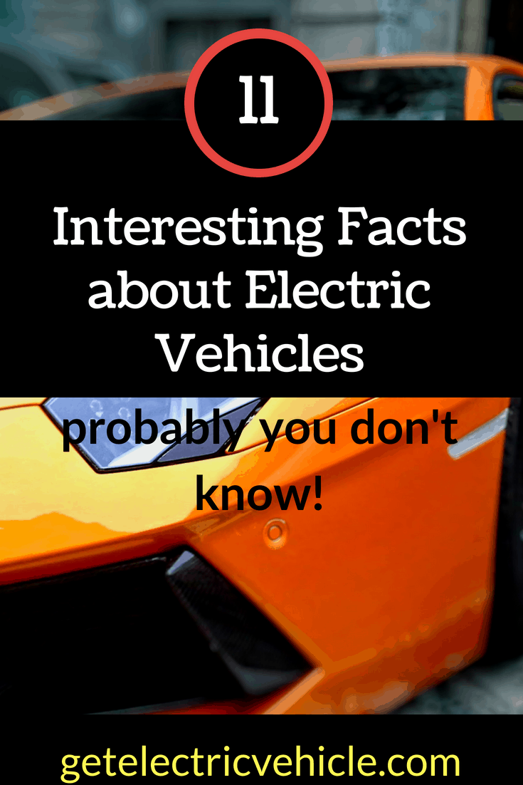 Interesting facts about electric vehicles