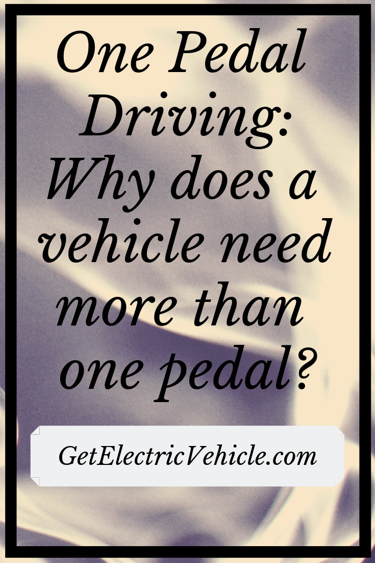 One pedal driving for Electric Vehicle