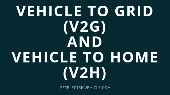 vehicle to grid and vehicle to home