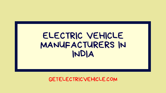 electric vehicle manufacturers in India