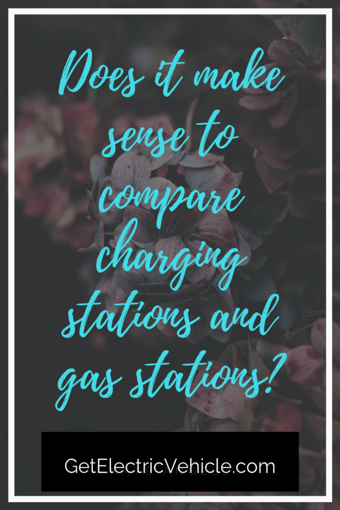 compare charging stations and gas stations