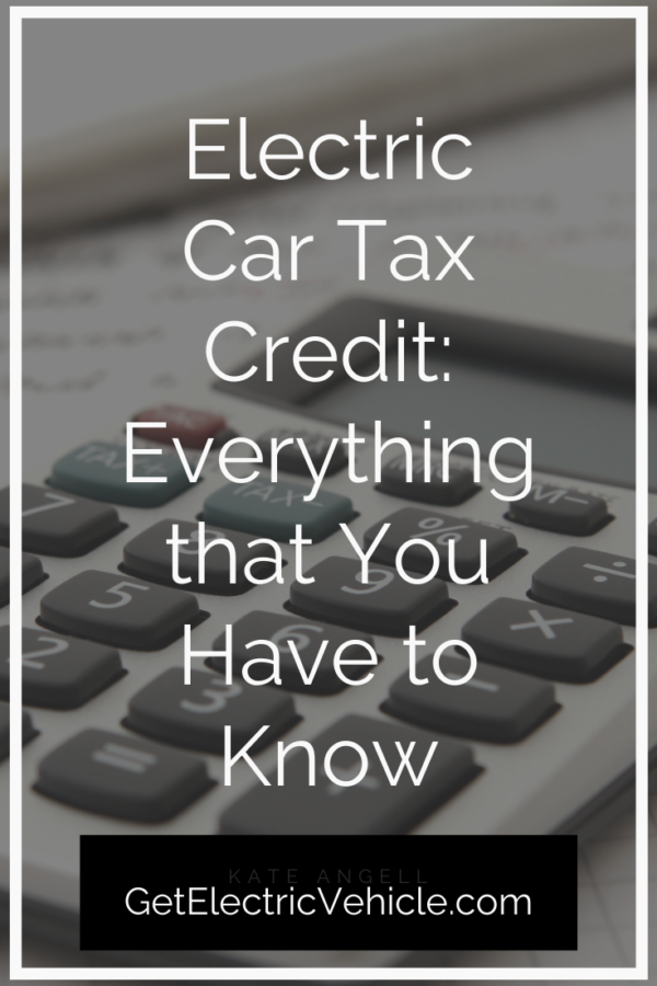 Electric Car Tax Credit Everything that You have to know! Get