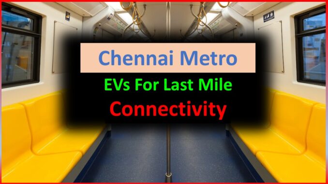 Chennai metro