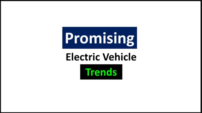 EV Trends